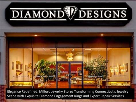 jewelry stores milford ct